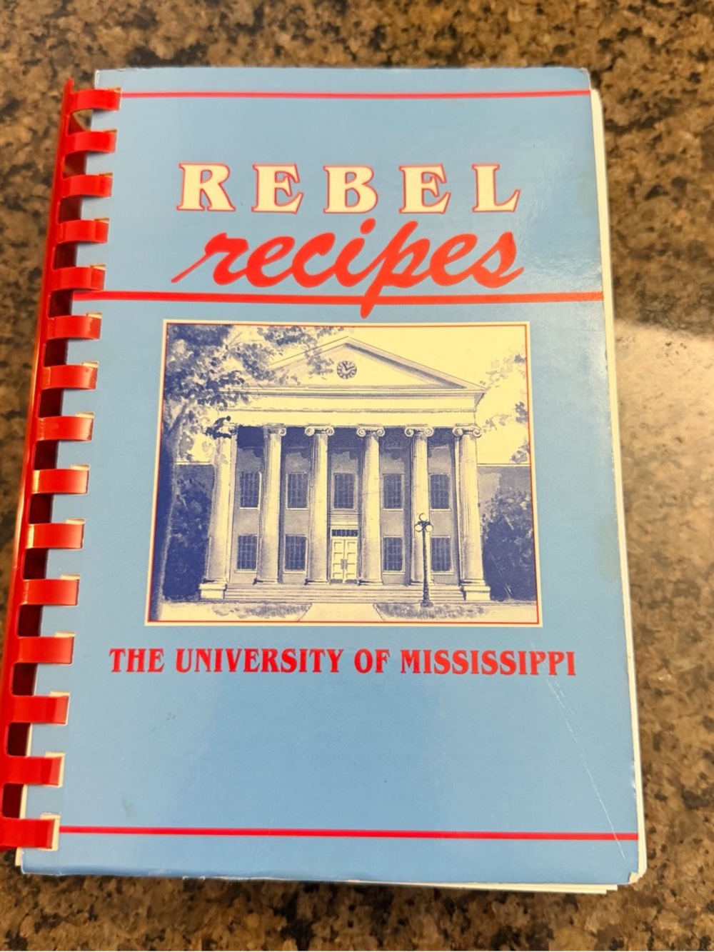 REBEL RECIPES The University of Mississippi Ole Miss Cookbook 1988